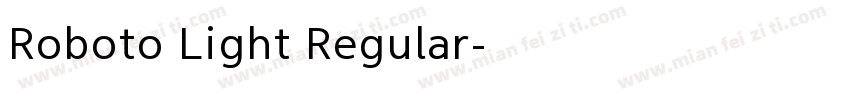 Roboto Light Regular字体转换